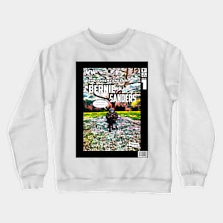 The Adventures of Bernie Sanders Crewneck Sweatshirt